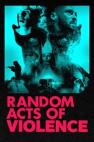 Random Acts of Violence - Canadian Movie Cover (xs thumbnail)