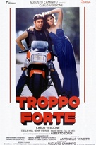 Troppo forte - Italian Theatrical movie poster (xs thumbnail)
