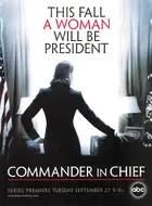 "Commander in Chief" Poster