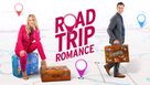 Road Trip Romance - Movie Poster (xs thumbnail)