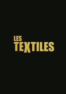 Textiles, Les - French Key art (xs thumbnail)