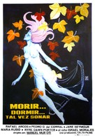 Morir... dormir... tal vez so&ntilde;ar - Spanish Movie Poster (xs thumbnail)