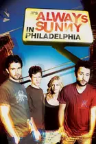 "It's Always Sunny in Philadelphia" Poster