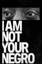 I Am Not Your Negro - Movie Cover (xs thumbnail)