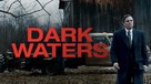 Dark Waters - Movie Cover (xs thumbnail)