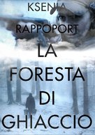 La foresta di ghiaccio - Italian Movie Poster (xs thumbnail)