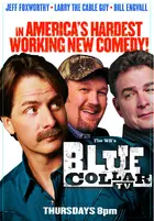 "Blue Collar TV" Poster