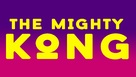 The Mighty Kong - Logo (xs thumbnail)