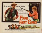Four Fast Guns - Movie Poster (xs thumbnail)