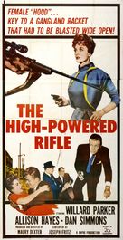 The High Powered Rifle - Movie Poster (xs thumbnail)