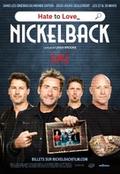 Hate to Love: Nickelback - French Movie Poster (xs thumbnail)