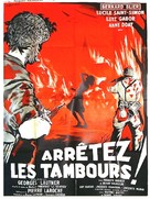 Arr&ecirc;tez les tambours - French Movie Poster (xs thumbnail)