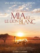 Mia et le lion blanc - French Movie Poster (xs thumbnail)