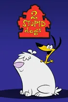 "2 Stupid Dogs" Cover