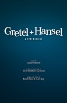 Gretel and Hansel: A New Musical - Movie Poster (xs thumbnail)