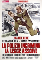 La polizia incrimina la legge assolve - Italian Movie Poster (xs thumbnail)
