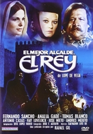 El mejor alcalde, el rey - Spanish DVD movie cover (xs thumbnail)