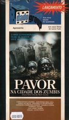 Paura nella citt&agrave; dei morti viventi - Brazilian VHS movie cover (xs thumbnail)