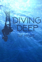 Diving Deep - Movie Poster (xs thumbnail)