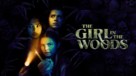 &quot;Girl in the Woods&quot; - Movie Poster (xs thumbnail)
