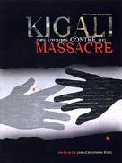 Kigali, des images contre un massacre - French poster (xs thumbnail)