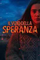 Il vizio della speranza - Italian Movie Cover (xs thumbnail)