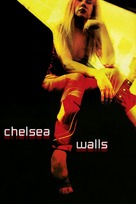 Chelsea Walls - poster (xs thumbnail)