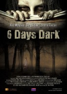 6 Days Dark - Canadian Movie Poster (xs thumbnail)