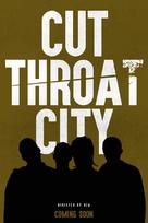 Cut Throat City - Movie Poster (xs thumbnail)