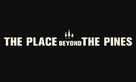 The Place Beyond the Pines - Logo (xs thumbnail)