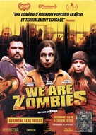 We Are Zombies - French Movie Poster (xs thumbnail)