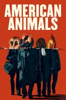 American Animals - British Video on demand movie cover (xs thumbnail)