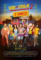 Vai que Cola 2: O Come&ccedil;o - Brazilian Movie Poster (xs thumbnail)