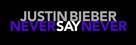 Justin Bieber: Never Say Never - Brazilian Logo (xs thumbnail)