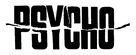 Psycho - Logo (xs thumbnail)
