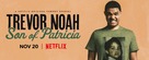 Trevor Noah: Son of Patricia - Movie Poster (xs thumbnail)