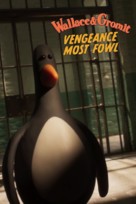 Wallace &amp; Gromit: Vengeance Most Fowl - Movie Poster (xs thumbnail)