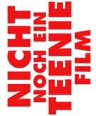 Not Another Teen Movie - German Logo (xs thumbnail)