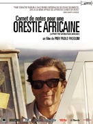 Appunti per un&#039;Orestiade africana - French Movie Poster (xs thumbnail)
