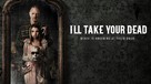 I&#039;ll Take Your Dead - Movie Poster (xs thumbnail)