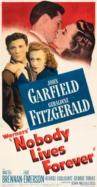 Nobody Lives Forever Poster