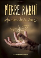 Pierre Rabhi au nom de la terre - French Movie Poster (xs thumbnail)