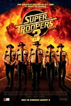 Super Troopers 3 Poster