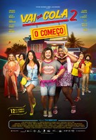 Vai que Cola 2: O Come&ccedil;o - Brazilian Movie Poster (xs thumbnail)