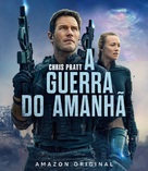The Tomorrow War - Brazilian Blu-Ray movie cover (xs thumbnail)