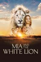 Mia et le lion blanc - British Video on demand movie cover (xs thumbnail)