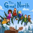 "The Great North" Poster