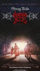 Stray Kids: The dominATE Experience Poster