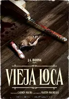 Vieja loca Poster