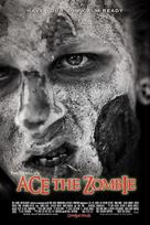 Ace the Zombie: The Motion Picture - Movie Poster (xs thumbnail)